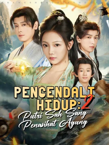 Pengendali Hidup: Putri Sah Sang Penasihat Agung